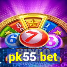 pk55 bet